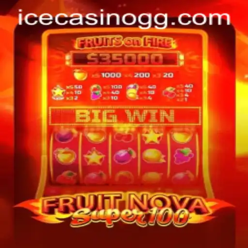 Discover the Exciting World of FruitNovaSuper100 at 129.bet